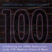 Centennial Commissions: 